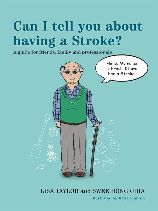 Cover image for Can I Tell You About Having a Stroke?